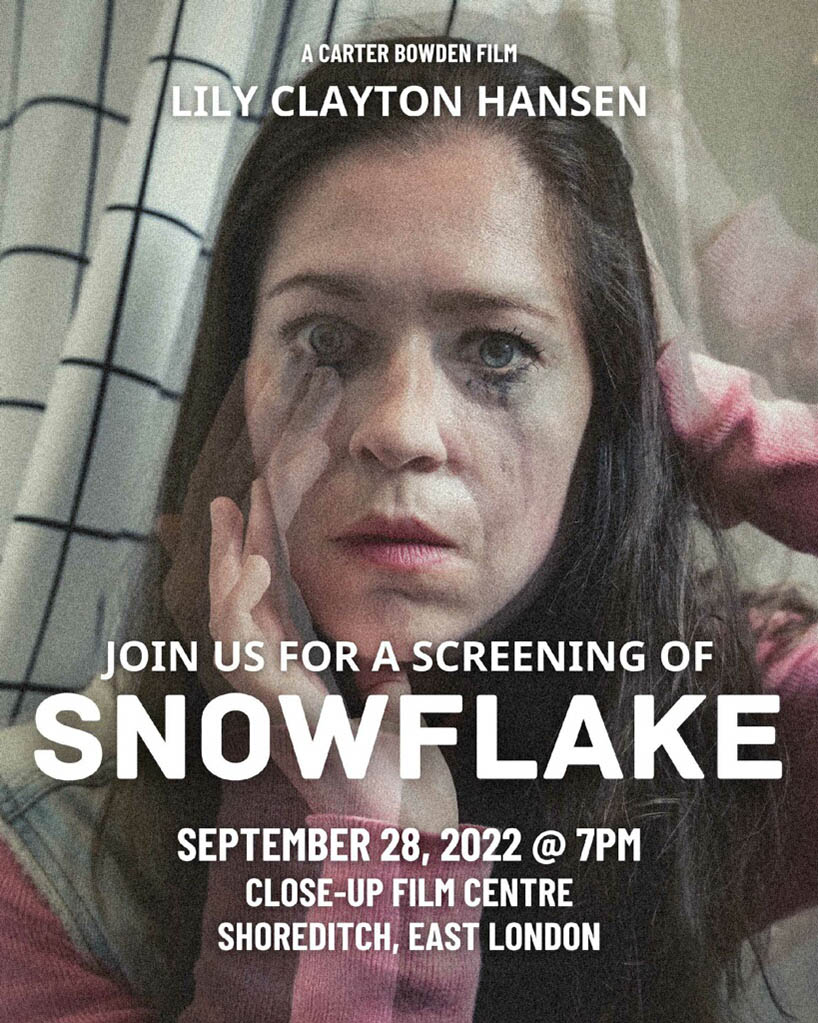 You are currently viewing Screening of My New Short Film “Snowflake” in London